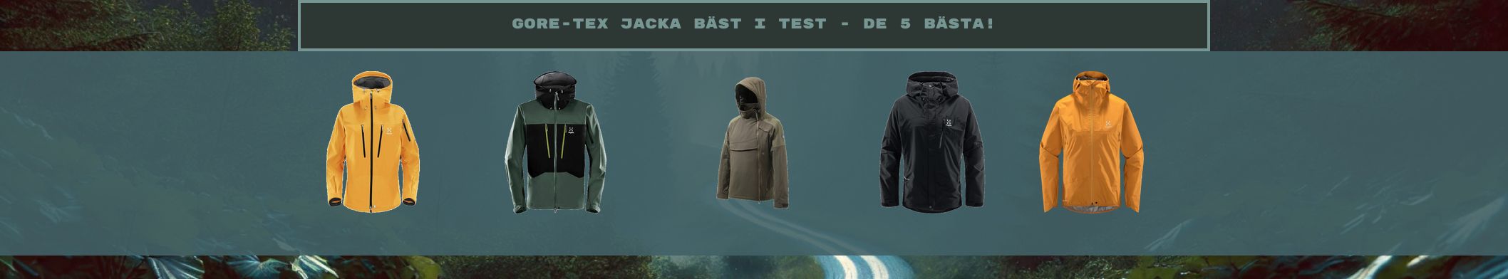 Gore tex jacka bäst i test