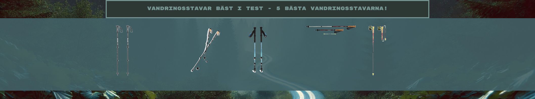 Vandringsstavar bäst i test